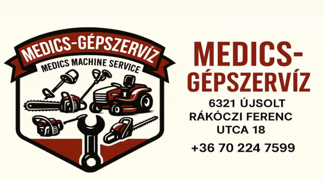 MEDICS GÉPSZERVIZ KERTÉSZETI ÉPÍTŐIPARI ERDÉSZETI GÉPSZERVIZ ÚJSOLT MEDICS GÉPSZERVIZ KERTÉSZETI ÉPÍTŐIPARI ERDÉSZETI GÉPSZERVIZ ÚJSOLT